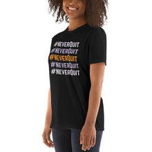 Load image into Gallery viewer, Hope30 #NeverQuit Short-Sleeve Unisex T-Shirt w/Echo Logo
