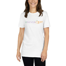 Load image into Gallery viewer, Hope30 #NeverQuit Short-Sleeve Unisex T-Shirt w/Multi Logo