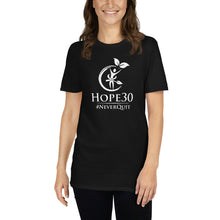 Load image into Gallery viewer, Hope30 Short-Sleeve Unisex T-Shirt w/Classic White Logo
