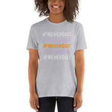 Load image into Gallery viewer, Hope30 #NeverQuit Short-Sleeve Unisex T-Shirt w/Echo Logo
